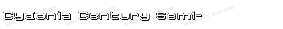 Cydonia Century Semi字体转换